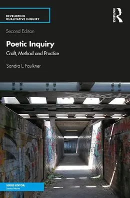 E-Book (pdf) Poetic Inquiry von Sandra L. Faulkner