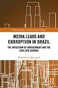 E-Book (pdf) Media Leaks and Corruption in Brazil von Mads Bjelke Damgaard
