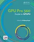ePUB GPU PRO 360 Guide to GPGPU von Wolfgang Engel