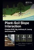 E-Book (pdf) Plant-Soil Slope Interaction von Charles Ng, Anthony Leung, Junjun Ni