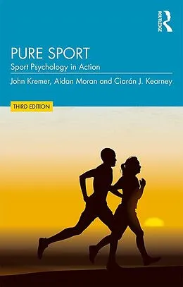 E-Book (pdf) Pure Sport von John Kremer, Aidan Moran, Ciaran J. Kearney