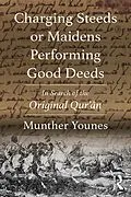 E-Book (epub) Charging Steeds or Maidens Performing Good Deeds von Munther Younes