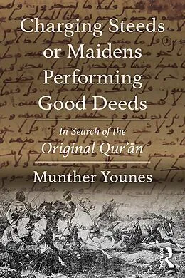 E-Book (epub) Charging Steeds or Maidens Performing Good Deeds von Munther Younes