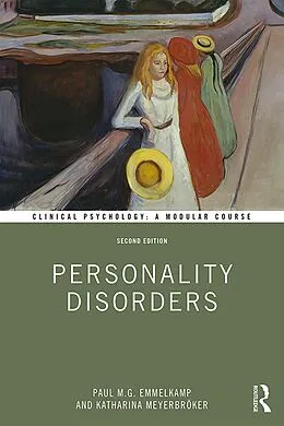 E-Book (pdf) Personality Disorders von Paul M. G. Emmelkamp, Katharina Meyerbröker