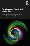 E-Book (pdf) Paradoxes of Power and Leadership von Miguel Pina E Cunha, Stewart R. Clegg, Arménio Rego