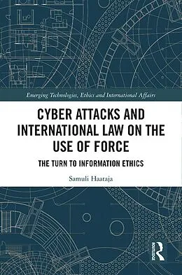 E-Book (epub) Cyber Attacks and International Law on the Use of Force von Samuli Haataja