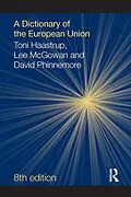 ePUB A Dictionary of the European Union von Toni Haastrup