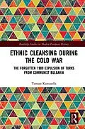 E-Book (epub) Ethnic Cleansing During the Cold War von Tomasz Kamusella