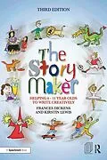 E-Book (pdf) The Story Maker von Frances Dickens, Kirstin Lewis