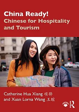 PDF China Ready! von Catherine Hua Xiang, Xuan Lorna Wang