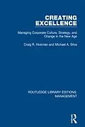 E-Book (pdf) Creating Excellence von Craig R. Hickman, Michael A. Silva
