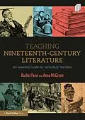 E-Book (pdf) Teaching Nineteenth-Century Literature von Rachel Fenn, Anna McGlynn