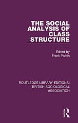 E-Book (pdf) The Social Analysis of Class Structure von Frank Parkin