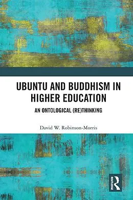 E-Book (pdf) Ubuntu and Buddhism in Higher Education von David Robinson-Morris