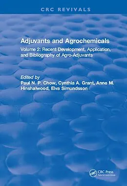 E-Book (pdf) Adjuvants and Agrochemicals von Paul N. P. Chow