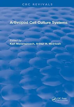 PDF Arthropod Cell Culture Systems von Karl Maramorosch