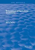 E-Book (pdf) Biotreatment of Agricultural Wastewater von Mark E. Huntley