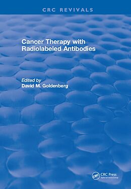 E-Book (pdf) Cancer Therapy with Radiolabeled Antibodies von David M. Goldenberg