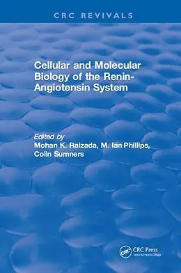 PDF Cellular and Molecular Biology of the Renin-Angiotensin System von Mohan K. Raizada