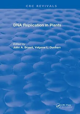 E-Book (pdf) Dna Replication In Plants von John A. Bryant