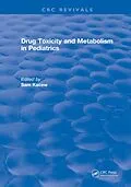 PDF Drug Toxicity and Metabolism in Pediatrics von Sam Kacew
