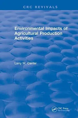 PDF Environmental Impact of Agricultural Production Activities von Larry W. Canter