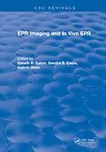 E-Book (pdf) EPR IMAGING and IN VIVO EPR von Gareth R. Eaton
