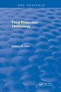 E-Book (pdf) Food Protection Technology von Charles W. Felix