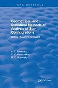 E-Book (pdf) Geometrical and Statistical Methods of Analysis of Star Configurations Dating Ptolemy's Almagest von A. T. Fomenko