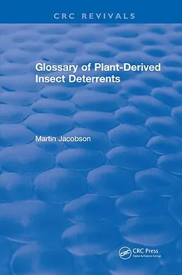 E-Book (pdf) Glossary Of Plant Derived Insect Deterrents von Martin Jacobson