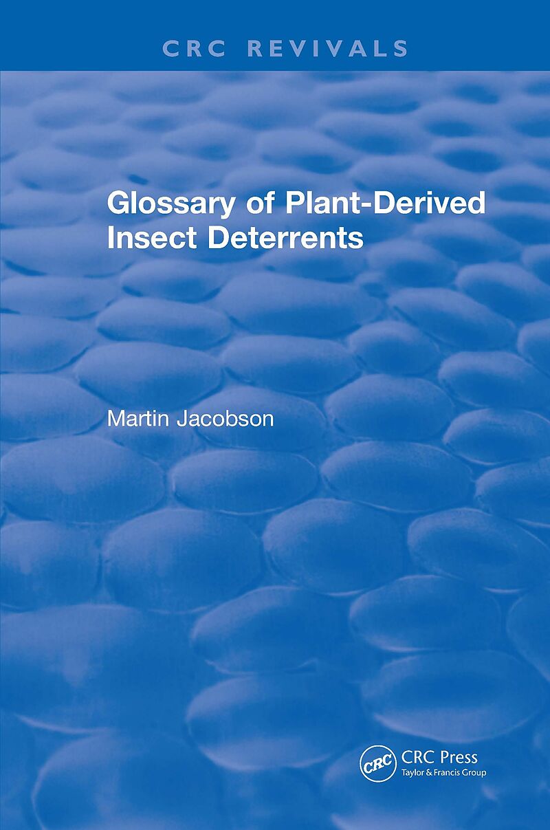 Glossary Of Plant Derived Insect Deterrents