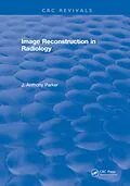 E-Book (pdf) Image Reconstruction in Radiology von J. A. Parker