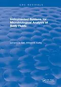 E-Book (pdf) Instrumented Systems For Microbiological Analysis of Body Fluids von Lorraine S. Gall, William A. Curby