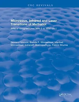 E-Book (pdf) Microwave, Infrared, and Laser Transitions of Methanol Atlas of Assigned Lines from 0 to 1258 cm-1 von Giovanni Moruzzi