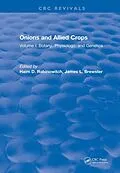 E-Book (pdf) Onions and Allied Crops von H. D. Rabinowitch