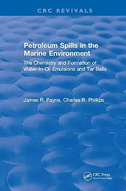 E-Book (pdf) Petroleum Spills in the Marine Environment von James R. Payne
