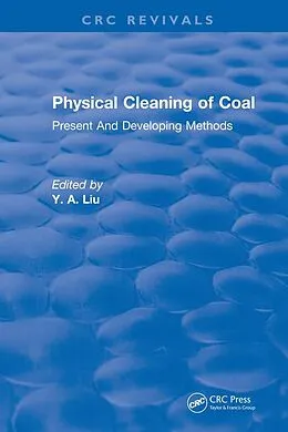 E-Book (pdf) Physical Cleaning of Coal von Y. A. Liu
