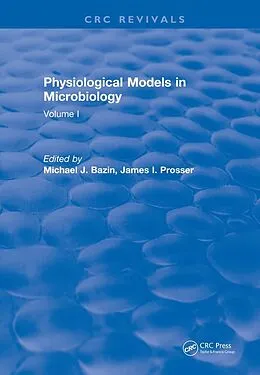 PDF Physiological Models in Microbiology von M. Bazin