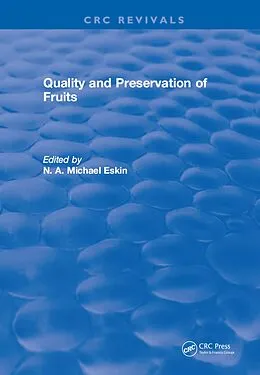E-Book (pdf) Quality and Preservation of Fruits von N. A. Michael Eskin