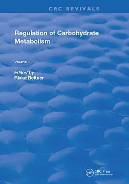 E-Book (pdf) Regulation Of Carbohydrate Metabolism von Rivka Beitner
