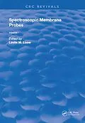 E-Book (pdf) Spectroscopic Membrane Probes von Leslie M. Loew
