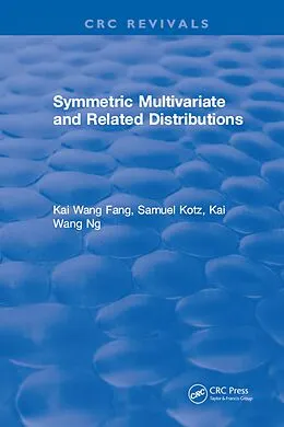 E-Book (pdf) Symmetric Multivariate and Related Distributions von Kai Wang Fang