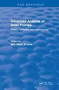 E-Book (epub) Advanced Analysis of Steel Frames von W. F. Chen