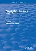 E-Book (epub) Appropriate Technology in Vector Control von Christopher F. Curtis