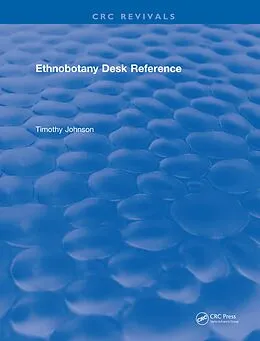 E-Book (epub) CRC Ethnobotany Desk Reference von Tim Johnson