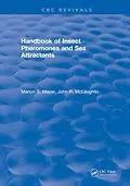 E-Book (epub) Handbook of Insect Pheromones and Sex Attractants von Marion S. Mayer