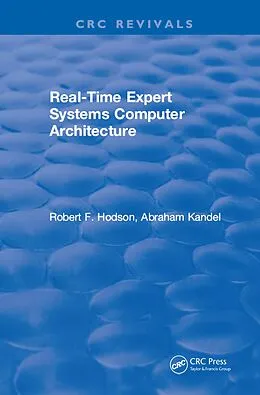 E-Book (epub) Real-Time Expert Systems Computer Architecture von R. F. Hodson