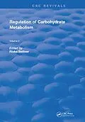 E-Book (epub) Regulation Of Carbohydrate Metabolism von Rivka Beitner