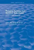E-Book (epub) Resource Recovery From Municipal Solid Wastes von Luis F. Diaz, George M. Savage, Clarence G. Golueke
