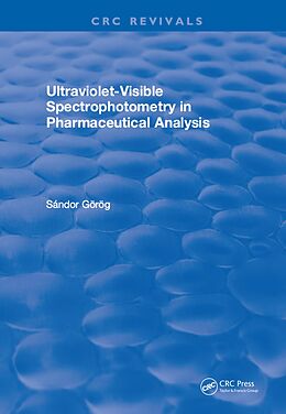 eBook (epub) Ultraviolet-Visible Spectrophotometry in Pharmaceutical Analysis de S. Gorog